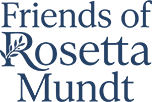 Friends of Rosetta Mundt